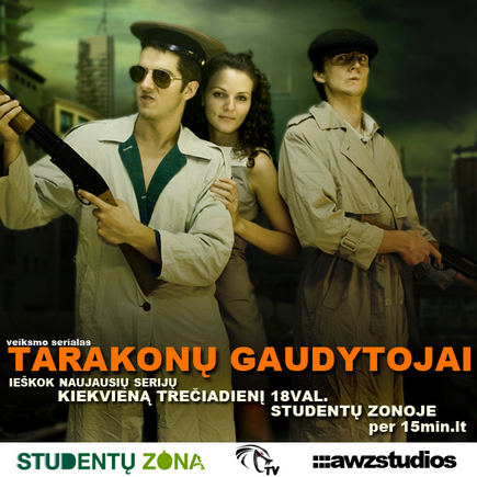Serialas „Tarakonų gaudytojai“ – „Studentų zonoje“ kiekvieną trečiadienio vakarą.