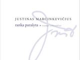 Knygoje – Justino Marcinkevičiaus ranka rašyti eilėraščiai