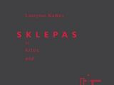 Rašytojų sąjungos leidykla./Lauryno Katkaus knyga „Sklepas ir kitos esė“.